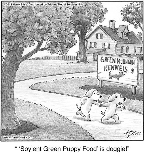 "Soylent Green Puppy Food’ is doggie!"