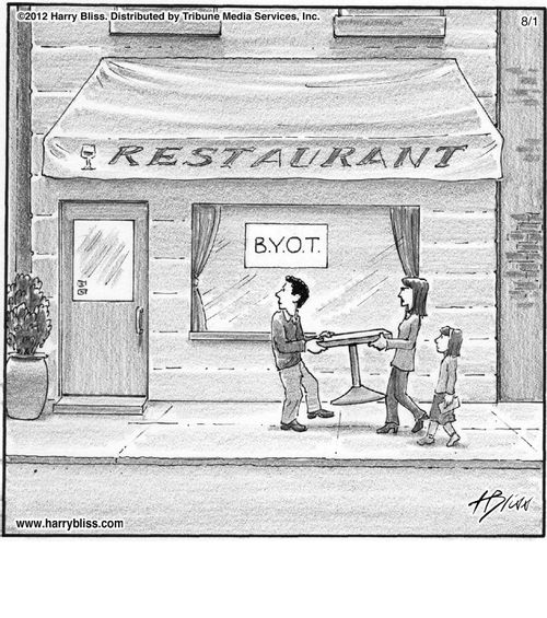 "Bring your own table."