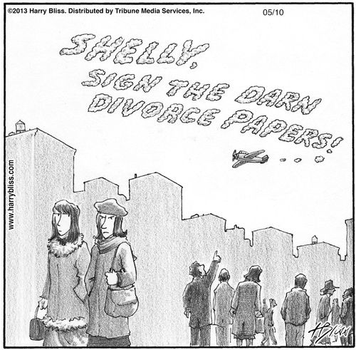 "Shelly, sign the darn divorce papers!"