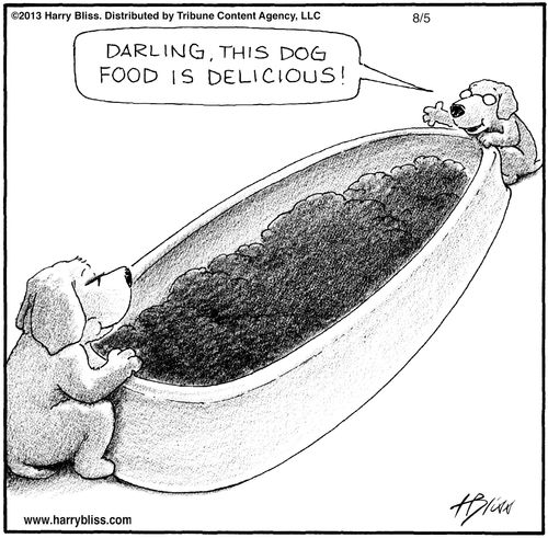 "Darling, this dog food is delicious!"