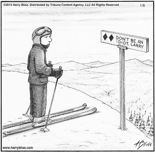 "Don't be an idiot, Larry."