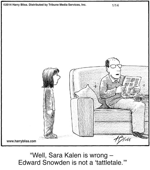 "Well, Sara Kalen is wrong – Edward Snowden is not a 'tattletale.'"
