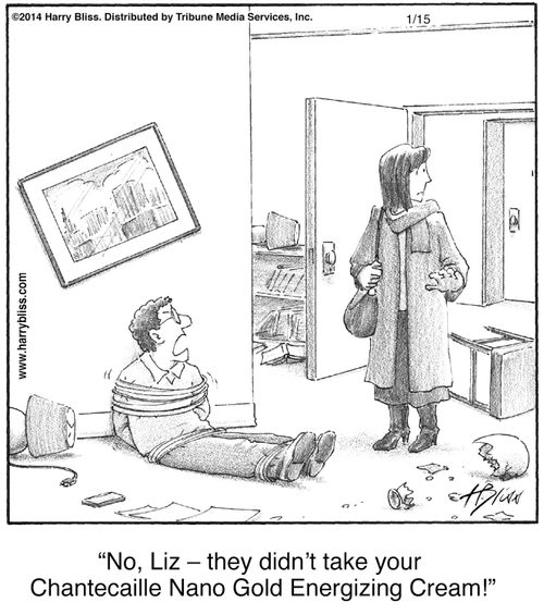 "No, Liz— they didn’t take your Chantecaille Nano Gold Energizing Cream!"