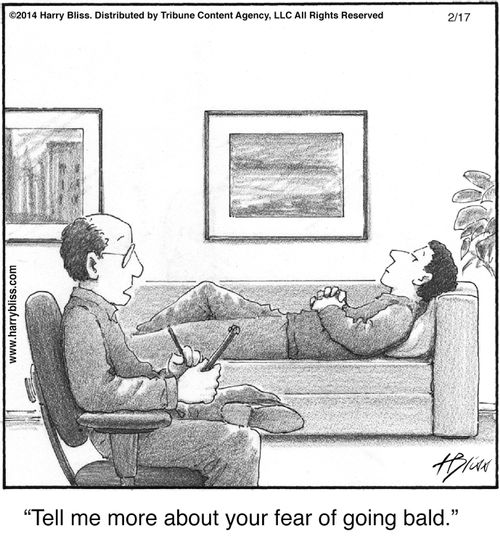 "Tell me more about your fear of going bald."