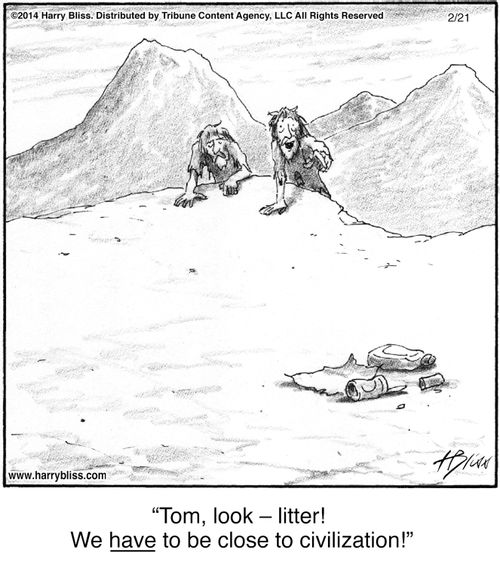 "Tom, look — litter! We have to be close to civilization!"