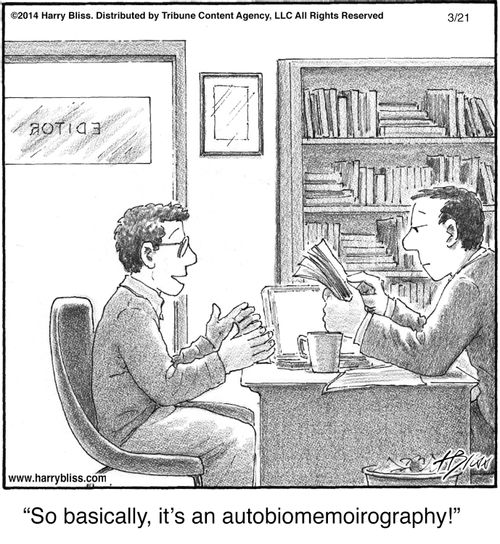 "So basically, it's an autobiomeoirography!"
