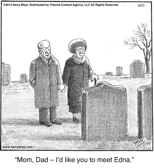 "Mom, Dad – I’d like you to meet Edna."