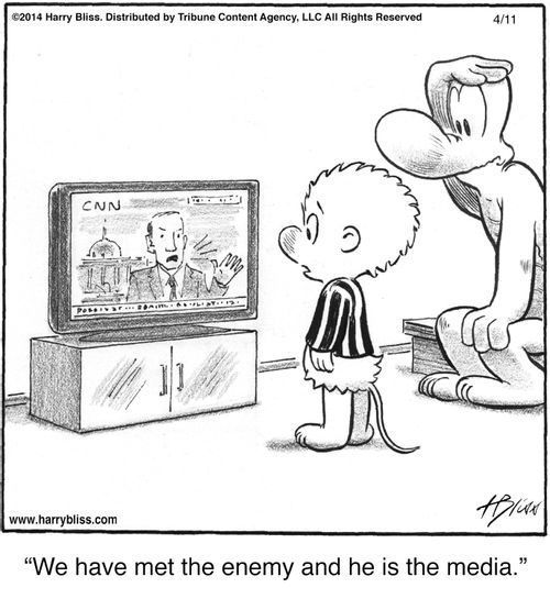 "We have met the enemy and he is the media."