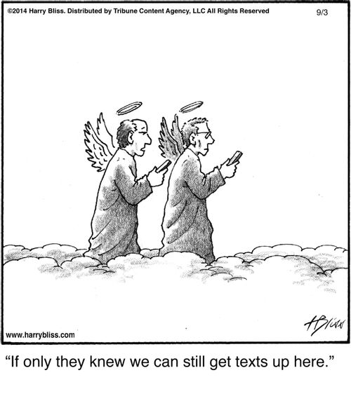 "If only they knew we can still get texts up here."