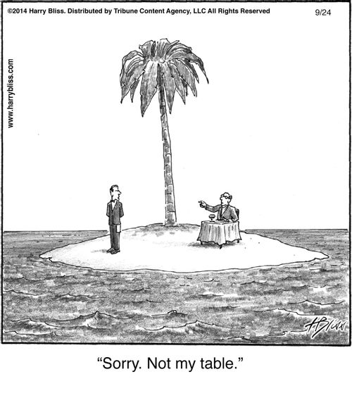 "Sorry. Not my table."