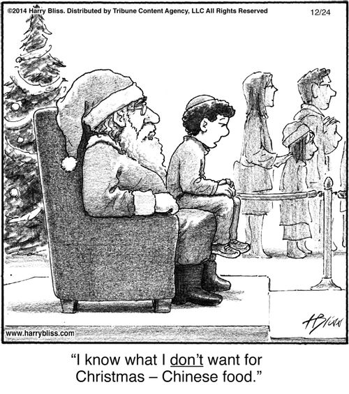 "I know what I don't want for Christmas – Chinese food."