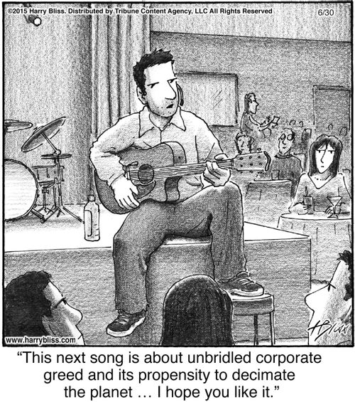 "This next song is about unbridled corporate greed and its propensity to decimate the planet … I hope you like it."