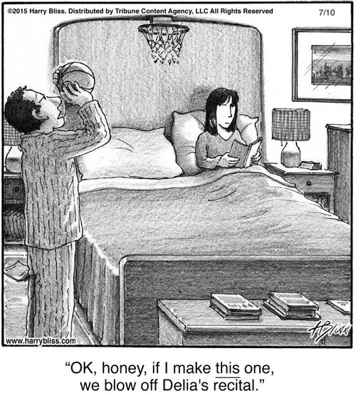 "OK, honey, if I make this one, we blow off Delia's recital."