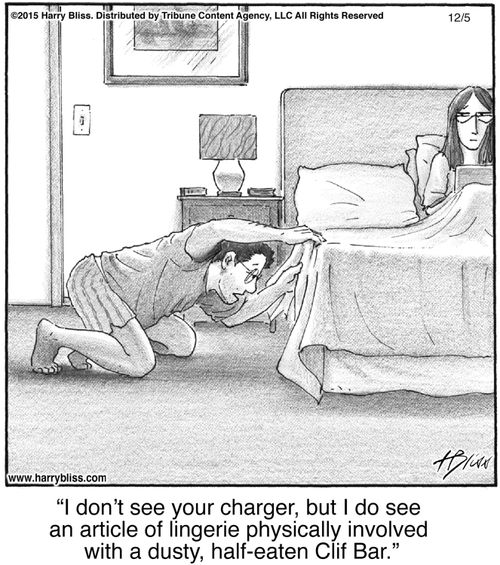 "I don’t see your charger, but I do see an article of lingerie physically involved with a dusty, half-eaten Clif Bar."