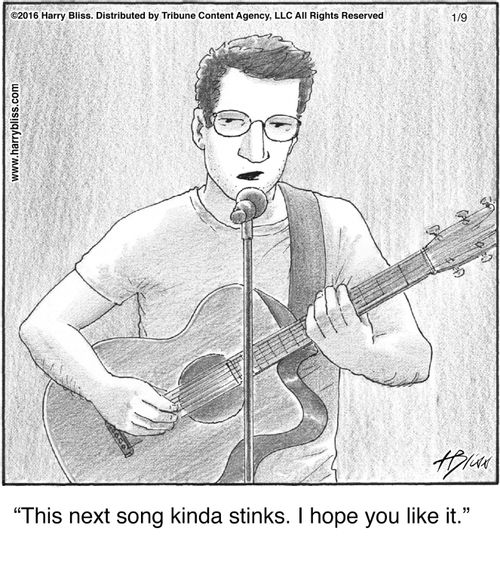 "This next song kinda stinks. I hope you like it."