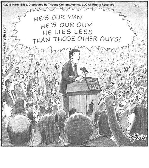 "He's our man. He's our guy. He lies less than those other guys!"