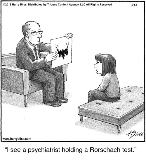 "I see a psychiatrist holding a Rorschach test."