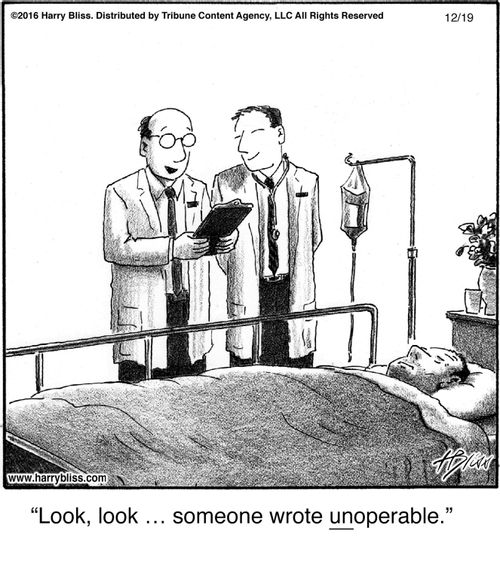 "Look, look … someone wrote unoperable."