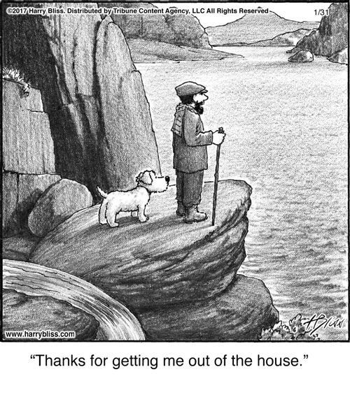 "Thanks for getting me out of the house."