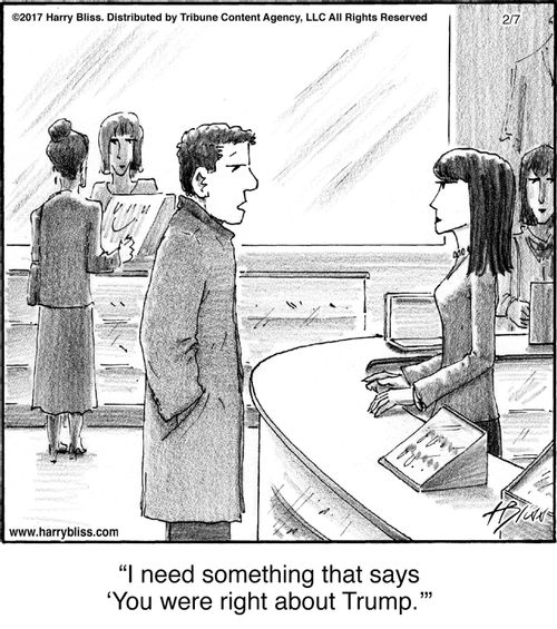 "I need something that says ‘You were right about Trump.’"