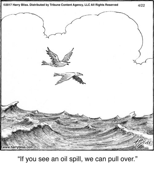 "If you see an oil spill, we can pull over."
