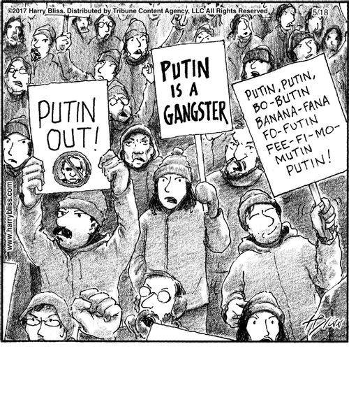 "Putin out!"   "Putin is a gangster"   "Putin, Putin, bo-Butin banana-fana fo-Futin fee-fi-mo-Mutin Putin!"