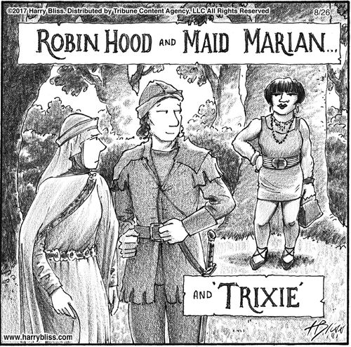 "Robin Hood and Maid Marian… and 'Trixie'"