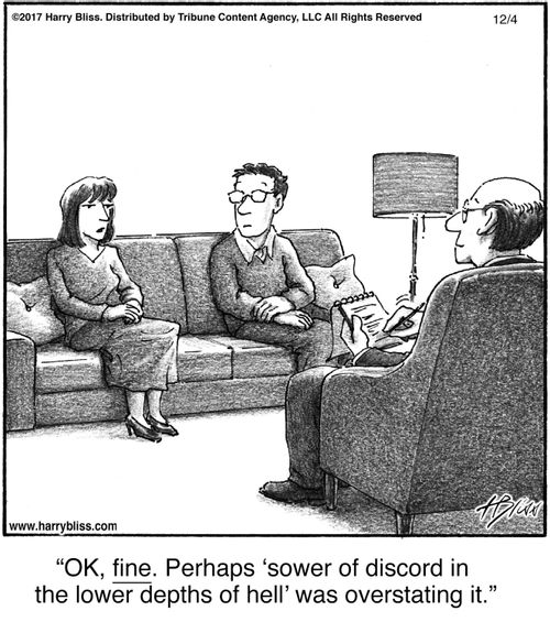 "OK, fine. Perhaps 'sower of discord in the lower depths of hell' was overstating it."