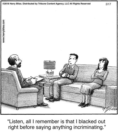 "Listen, all I remember is that I blacked out right before saying anything incriminating."