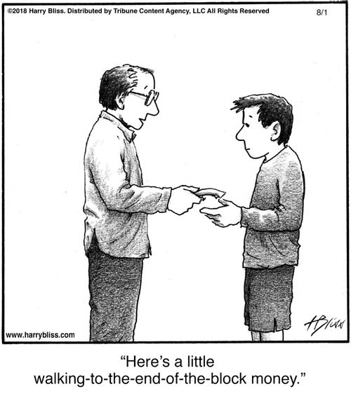 "Here’s a little walking-to-the-end-of-the-block money."