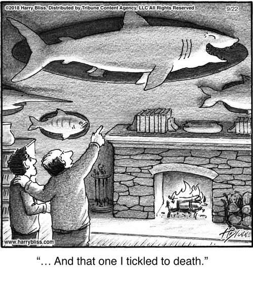 "... And that one I tickled to death."