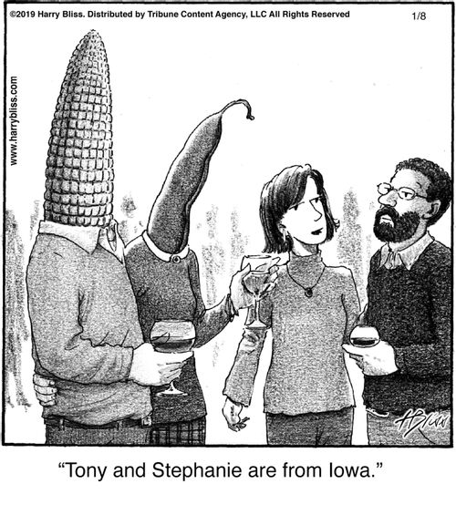 "Tony and Stephanie are from Iowa."