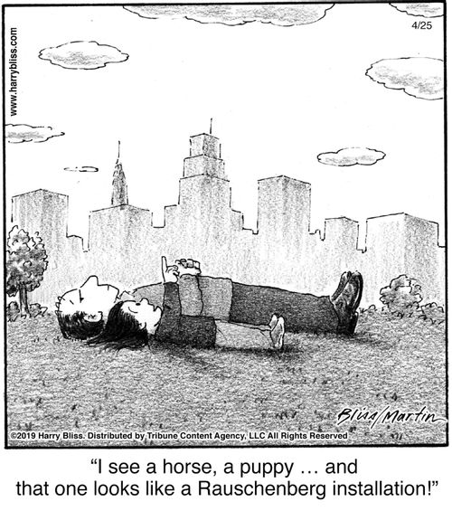 "I see a horse, a puppy … and that one looks like a Rauschenberg installation!"