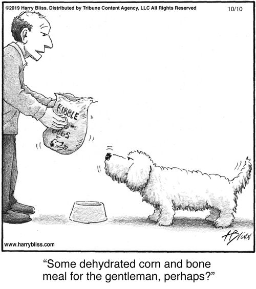 "Some dehydrated corn and bone meal for the gentleman, perhaps?"