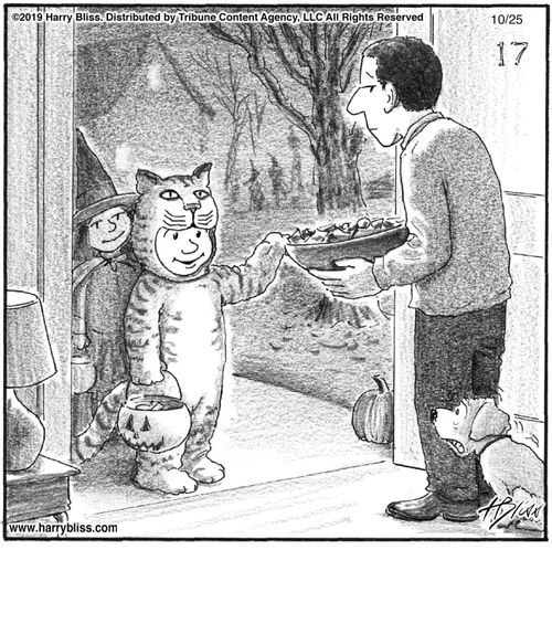 "Can we have all of your candy, a dog biscuit and a smoke for my cat friend here?"