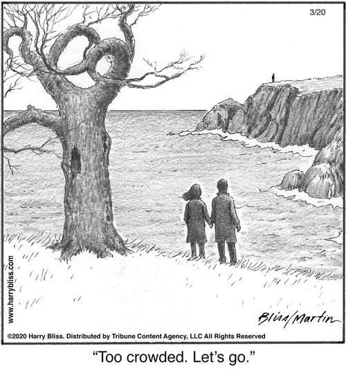 "Too crowded. Let's go."