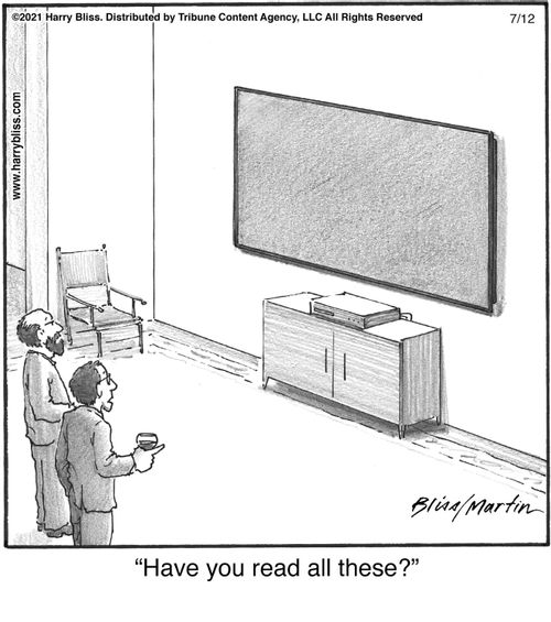"Have you read all these?"