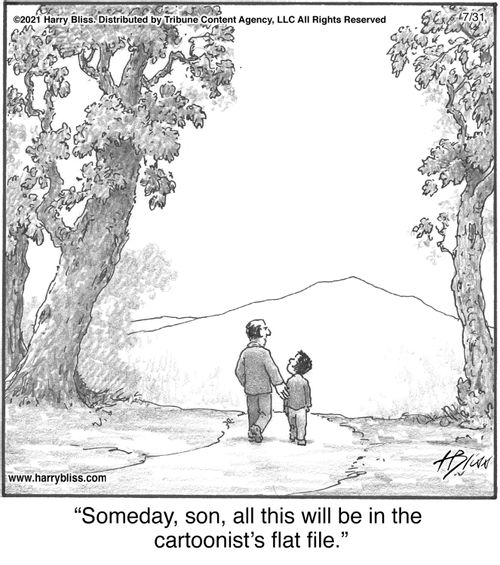 "Someday, son, all this will be in the cartoonist’s flat file."