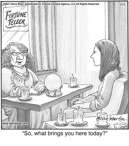 "So, what brings you here today?"