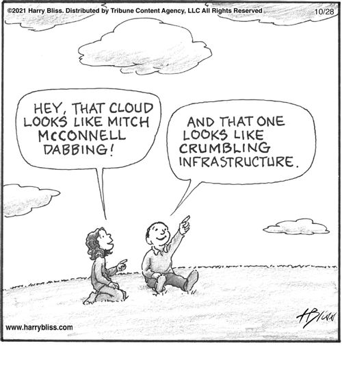 "Hey, that cloud looks like Mitch McConnell dabbing!"  "And that one looks like crumbling infrastructure."