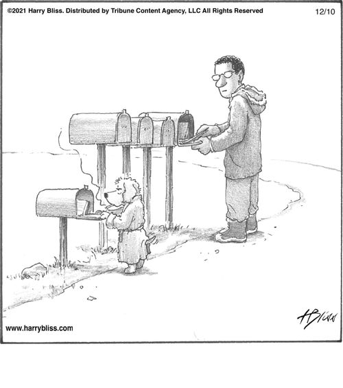 "He's starting to make coffee in the mailbox, isn't he?"