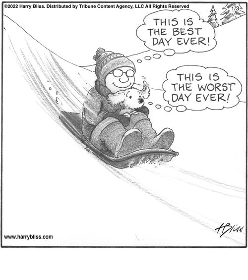 "This is the best day ever!" "This is the worst day ever!"