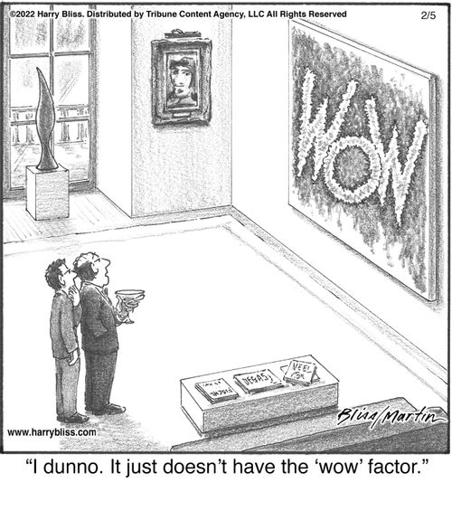 "I dunno. It just doesn’t have the ‘wow’ factor."