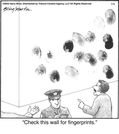 "Check this wall for fingerprints."