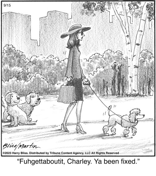 "Fuhgettaboutit, Charley. Ya been fixed."