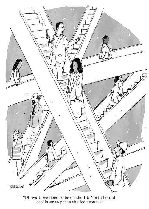 "Oh wait, we need to be on the 1-9 North bound escalator to get to the food court."
