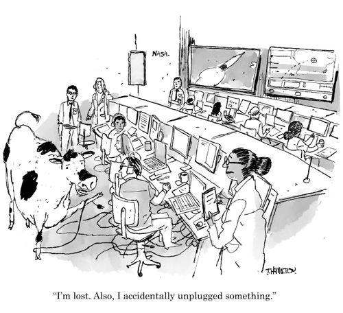 "I'm lost. Also, I accidentally unplugged something."