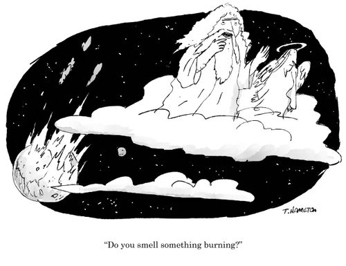 "Do you smell something burning?"