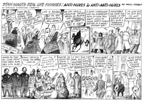 Stan Mack's Real Life Funnies: Anti-Nukes & Anti-Anti Nukes on Wall Street