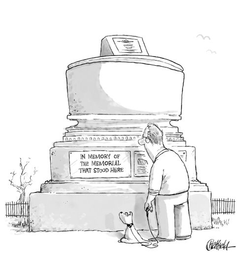In memory of the memorial that stood here.